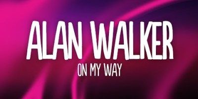 download lagu alan walker on my way